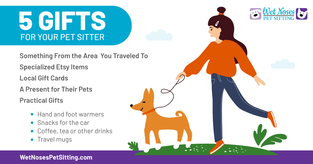5 Gifts for Your Dog Sitter - Wet Noses Pet Sitting