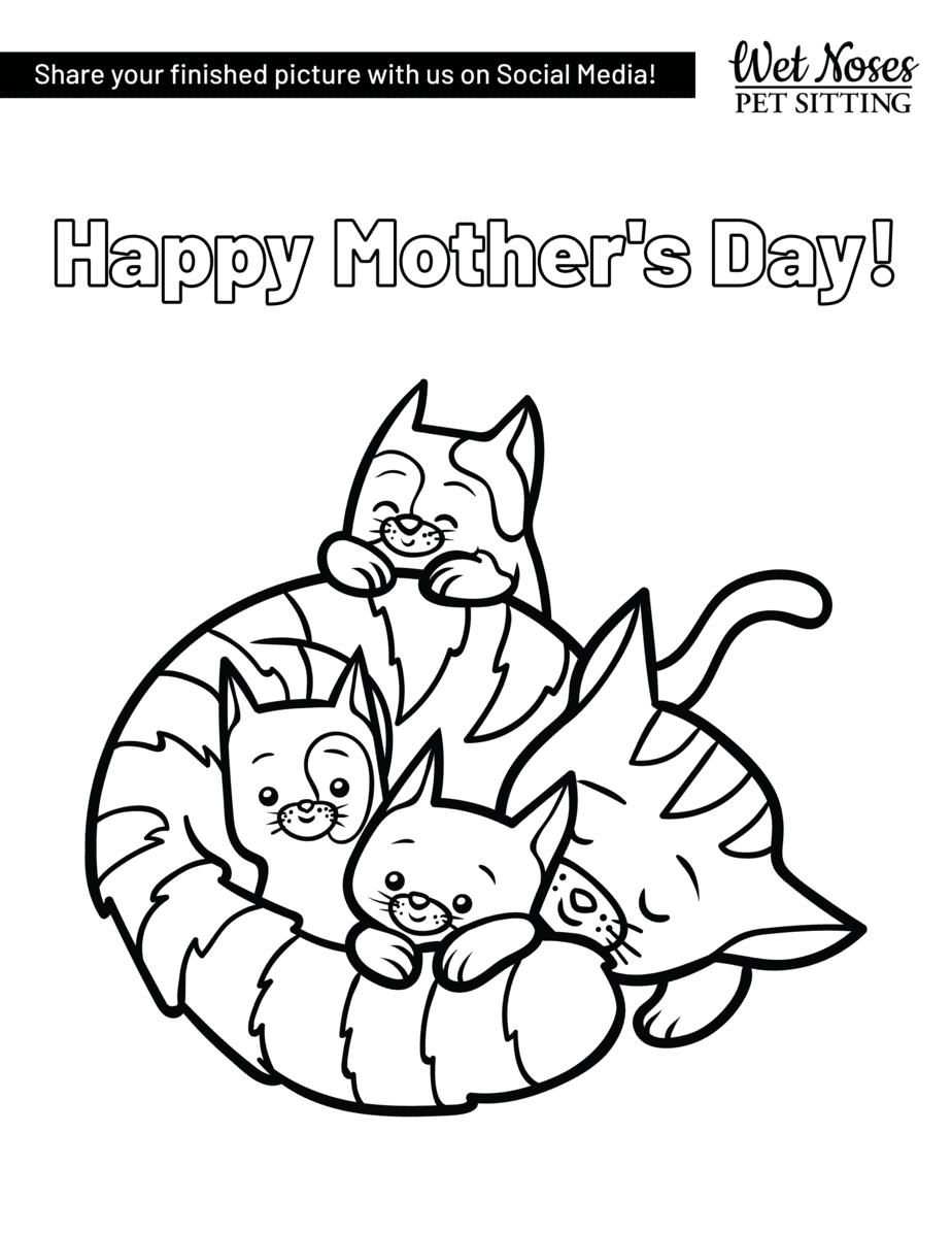 Mother'S Day Dog And Cat Coloring Sheets - Wet Noses Pet Sitting
