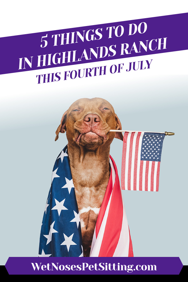 5 Things to Do in Highlands Ranch this Fourth of July_Header